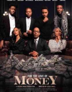 For the Love of Money