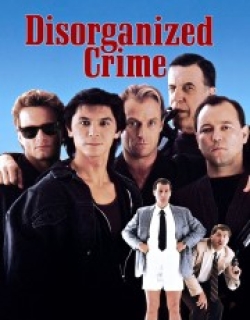 Disorganized Crime