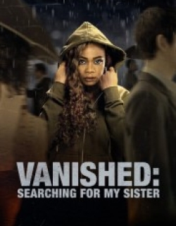 Vanished: Searching for My Sister