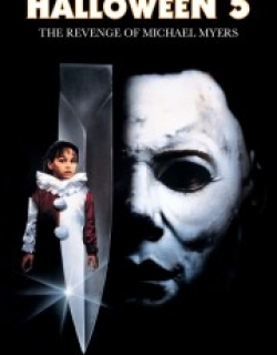 Halloween 5: The Revenge of Michael Myers