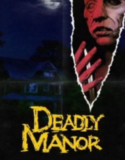 Deadly Manor