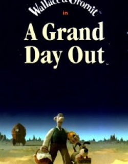 A Grand Day Out