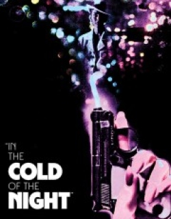 In the Cold of the Night