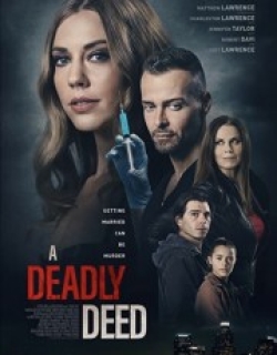A Deadly Deed