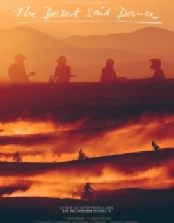 The Desert Said Dance