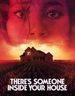 There's Someone Inside Your House