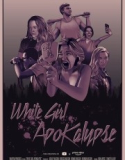 White Girl Apokalypse