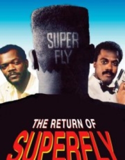The Return of Superfly