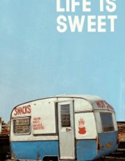 Life Is Sweet