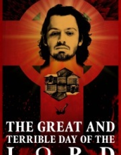The Great and Terrible Day of the Lord