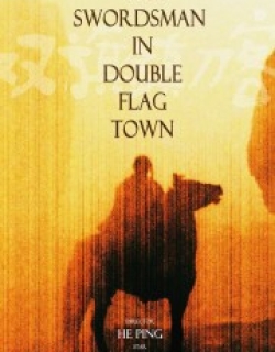 The Swordsman in Double Flag Town