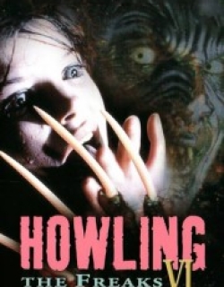 Howling VI: The Freaks