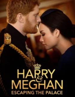 Harry and Meghan: Escaping the Palace
