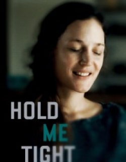 Hold Me Tight