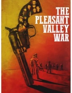 The Pleasant Valley War