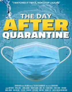 The Day After Quarantine
