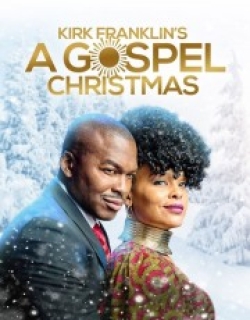 Kirk Franklin's A Gospel Christmas