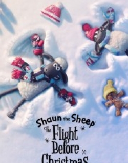 Shaun the Sheep: The Flight Before Christmas