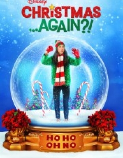Christmas ...Again?!