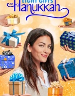 Eight Gifts of Hanukkah