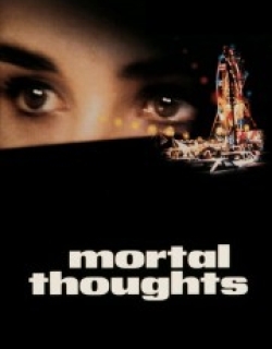 Mortal Thoughts