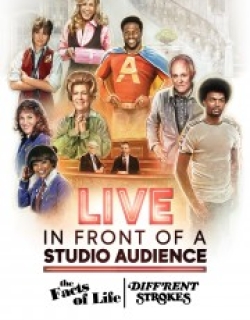 Live in Front of a Studio Audience: The Facts of Life and Diff'rent Strokes