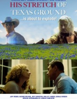 His Stretch of Texas Ground