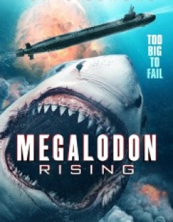 Megalodon Rising