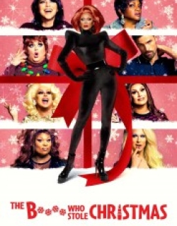 The Bitch Who Stole Christmas