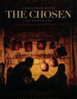 Christmas with The Chosen: The Messengers