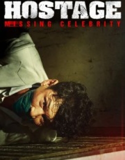 Hostage: Missing Celebrity