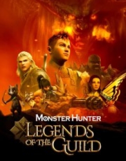 Monster Hunter: Legends of the Guild