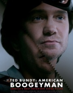 Ted Bundy: American Boogeyman