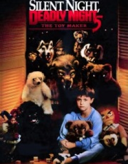 Silent Night, Deadly Night 5: The Toy Maker