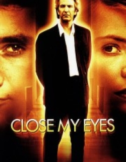Close My Eyes