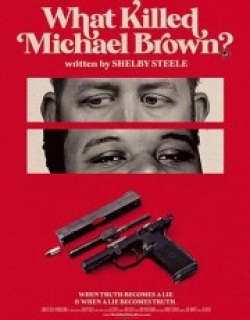 What Killed Michael Brown?