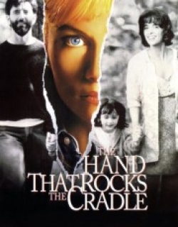 The Hand that Rocks the Cradle