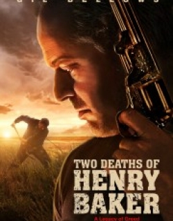 Two Deaths of Henry Baker