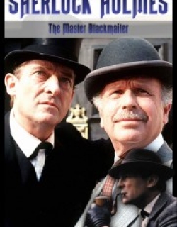 Sherlock Holmes: The Master Blackmailer
