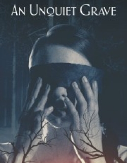 An Unquiet Grave