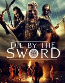 Die by the Sword