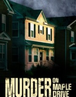 Murder on Maple Drive