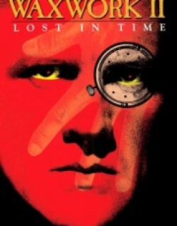 Waxwork II: Lost in Time