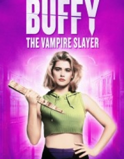 Buffy the Vampire Slayer