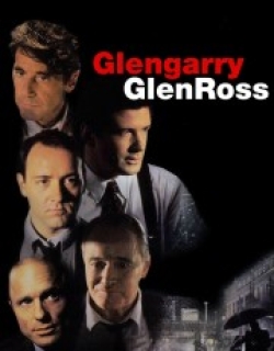 Glengarry Glen Ross