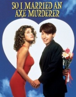 So I Married an Axe Murderer