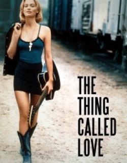 The Thing Called Love
