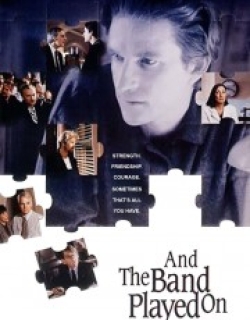 And the Band Played On