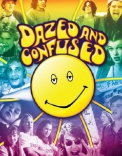 Dazed and Confused