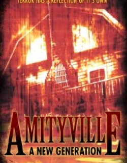 Amityville: A New Generation